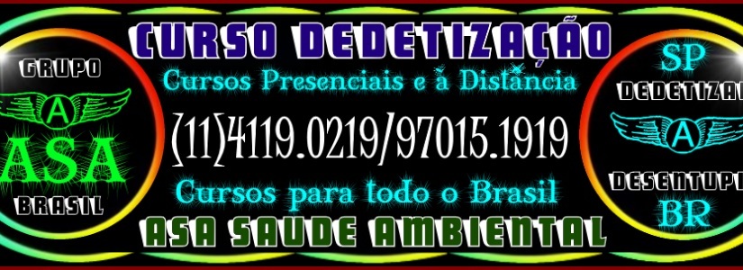 Controle de Pragas Treinamentos Todo Brasil-Dedetização-ASiA-11-97015-1919/4119-0219.